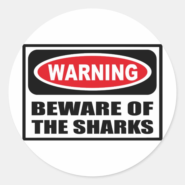 Rond Avertissement ATTENDEZ LE Sticker SHARKS (Devant)
