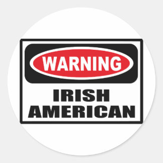Rond Avertissement Sticker IRISH AMERICAN