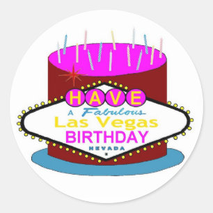 Rond Ayez Un Sticker Fabuleux Las Vegas Birthday Cake