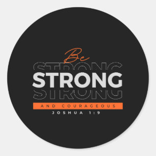 Rond Bible Verse Joshua 1:9 Sticker