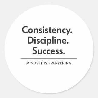 Rond Consistency Discipline Success Gift Sticker