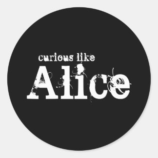 Rond Curieux Comme Alice Black Sticker