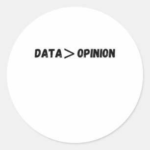 Rond De Données Est Supérieur À Un Sticker D'Opinion