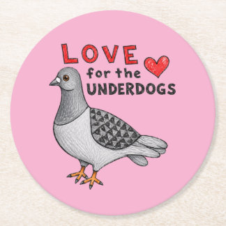 Rond Dessous de verre "Love for The Underdogs"