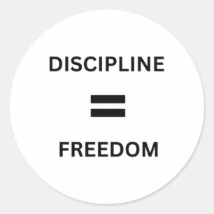 Rond Discipline = Liberté - La clé du succès Sticker