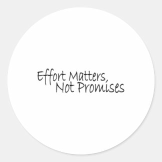 Rond Effort N'Est Pas Promis Sticker