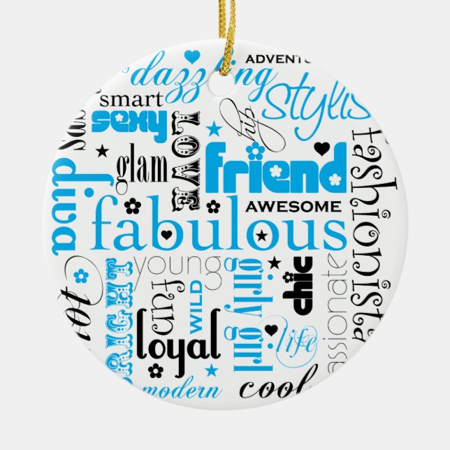 Rond En Céramique Fabuleux ornement Synonyme BFF (Devant)
