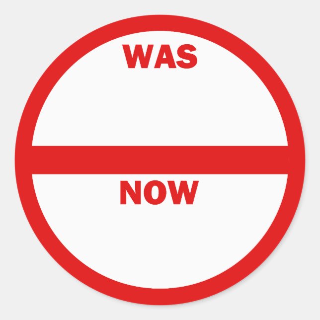 Rond ÉTAIT - MAINTENANT Sticker de vente au détail (Devant)
