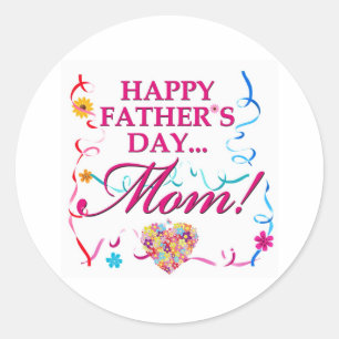 Rond Happy Fête des pères Maman Sticker