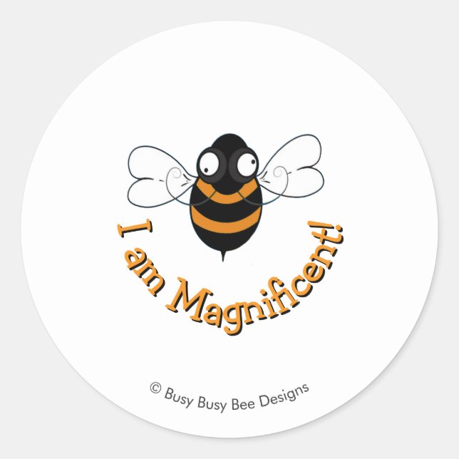 Rond I Am Magnificent Sticker (Devant)