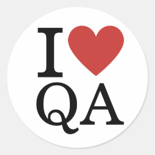 Rond I ❤️ Love QA - Quality Assurance STICKER