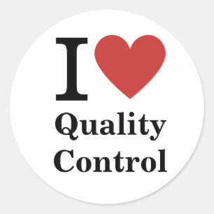 Rond I ❤️ Love Quality Control STICKER