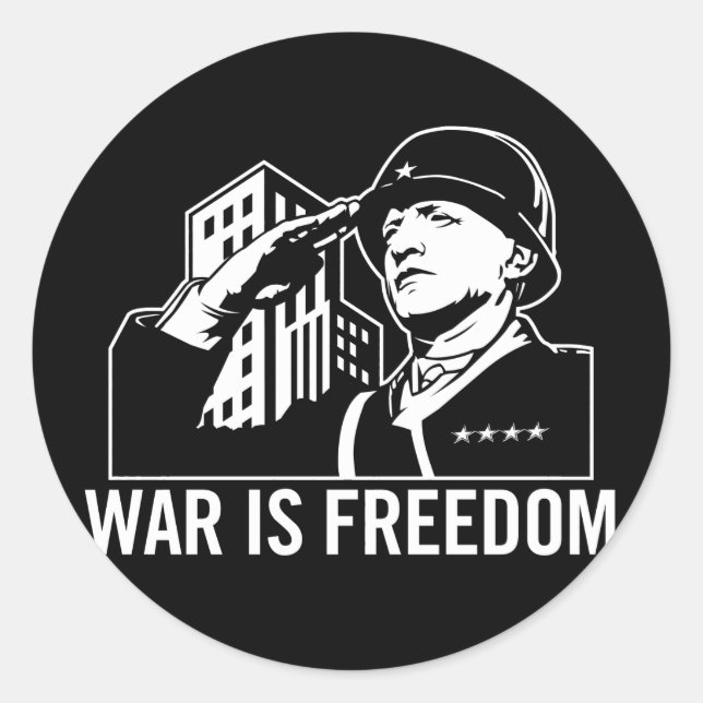 Rond La guerre est un Sticker pour la liberté (Devant)