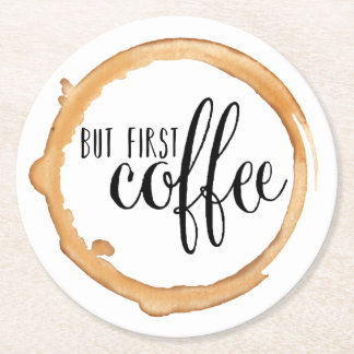 Rond mais d'abord, dessous de verre de café