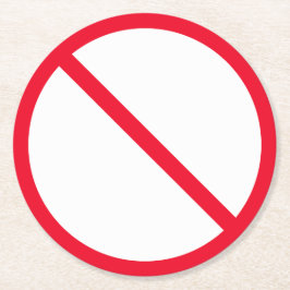 Rond Panneau d'interdiction générale | Dessous de verre