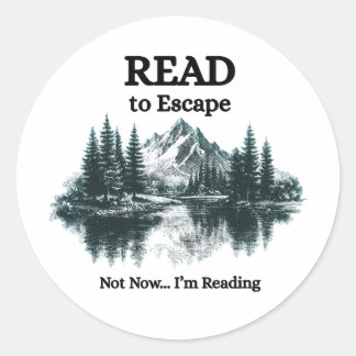 Rond Read to Escape - Not Now I'm Reading Sticker