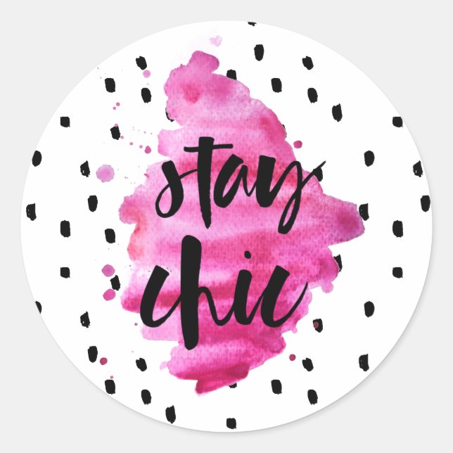 Rond Restez Chic Rose Chaud | Sticker (Devant)