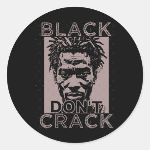 Rond Sticker Black Don't Crack 8