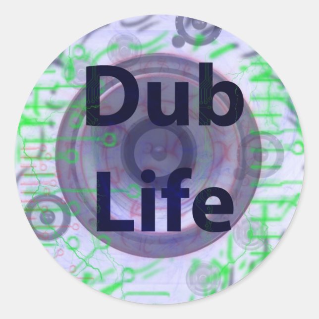 Rond Sticker Dub Life (Devant)