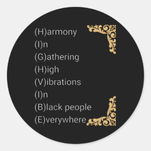 Rond Sticker H.i.g.h V.i.b.e