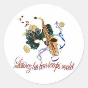 Rond Sticker Laissez Les Bon Temps Roulet