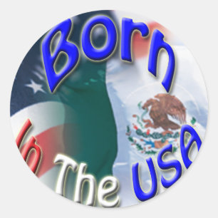 Rond Sticker Né Aux Etats-Unis avec Drapeau Mex-Amer