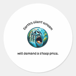 Rond Sticker pour les cris silencieux de la Terre