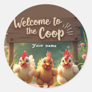 Rond Sticker pour poulets gais - Bienvenue à la Co