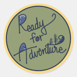 Rond Sticker prêt pour l'aventure