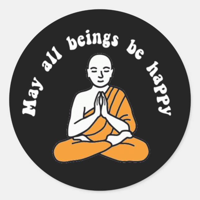 Rond Sticker "Que tous les êtres soient heureux" (Devant)