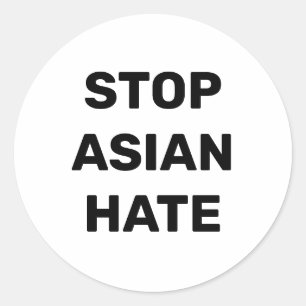 Rond Stop Asian Hate, noir blanc Classic Round Sticker