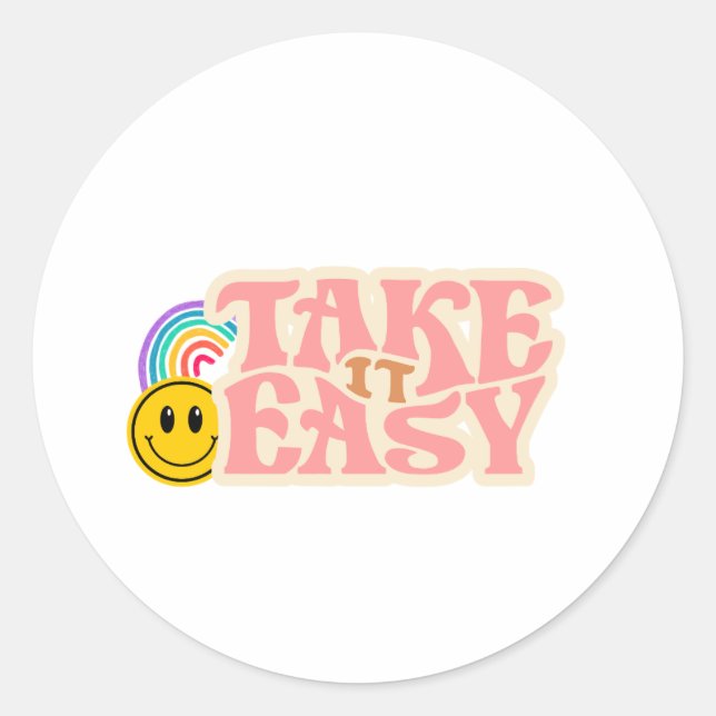 Rond Take It Easy Sticker (Devant)