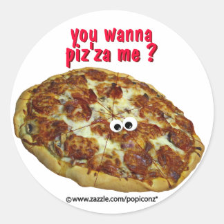 Rond 'tu veux piz'za me ?' humoristique parodie Sticker