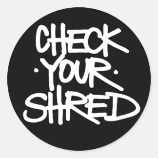 Rond Vérifiez votre sticker Shred (rond)