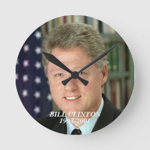 Ronde Horloge de Bill Clinton