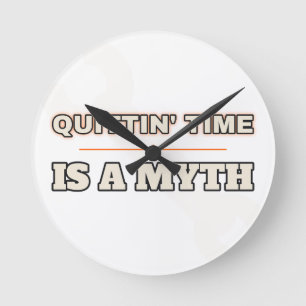 Ronde L'heure de la fermeture est un mythe — Horloge mur