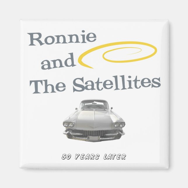 Ronnie und das "Satellites Magnet" Magnet (Vorne)
