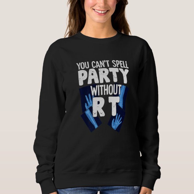 Röntgenassistent-Design für einen Radiologen Prem Sweatshirt (Vorderseite)