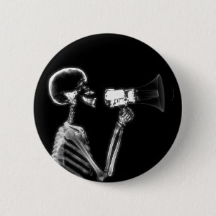 RÖNTGENSTRAHL-SKELETT AUF MEGAPHON - B&W BUTTON