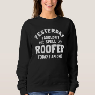 Roofer-Dachmechanik Sweatshirt