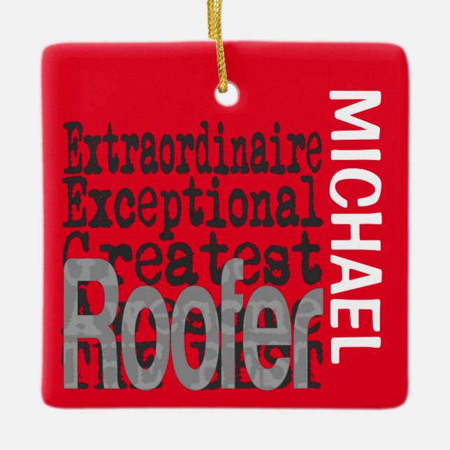 Roofer Extraordinaire CUSTOM Keramikornament (Vorderseite)