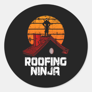 Roofer Roofing Ninja AN Runder Aufkleber