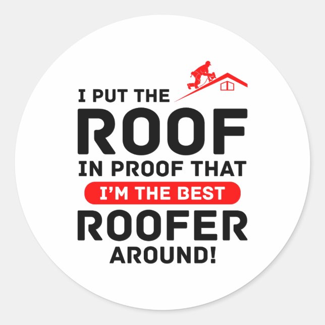 Roofer Spaß - Dachdecker Pro Pride Runder Aufkleber (Vorderseite)