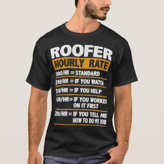 Roofer Stundenpreis Funny Gift Roofer Premium T-Shirt