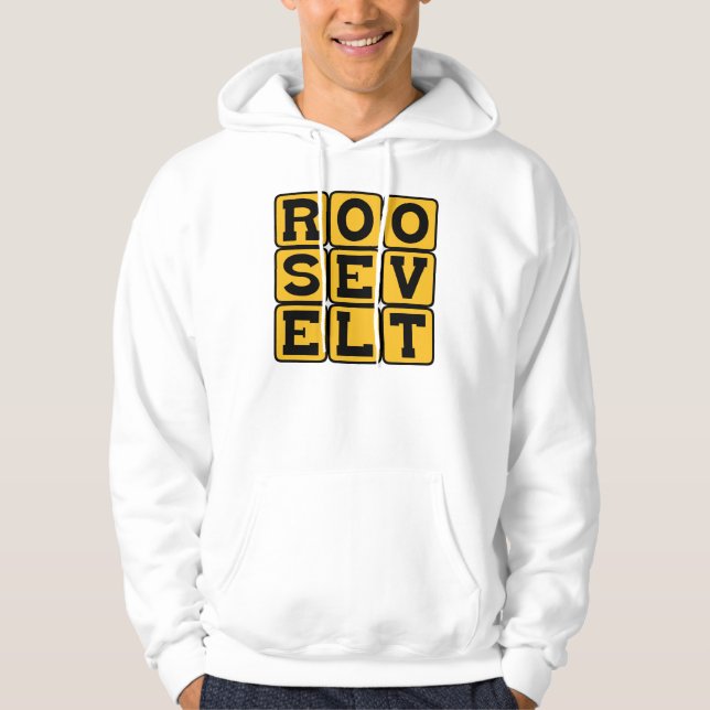 Roosevelt, Franklin oder Theodore Hoodie (Vorderseite)