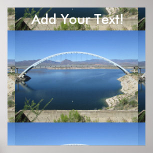 Roosevelt Lake Arch Bridge Poster