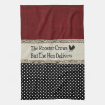 "Rooster Quote" KITCHEN TOWEL