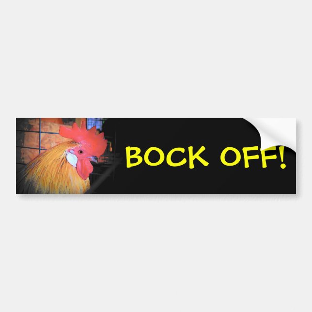 Rooster sagt "Bock Off"! Autoaufkleber (Vorne)