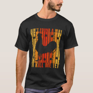 Rooster Vintag Ain fand keinen Weg roost Funny Ret T-Shirt
