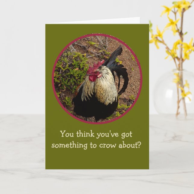 ROOSTER/YOU GLAUBEN, DASS SIE ETWAS GOT HABEN, WAS KARTE (Gelbe Blume)